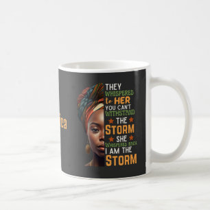Mug Elle A Whischoté Je Suis La Tempête Ajouter Nom Fe
