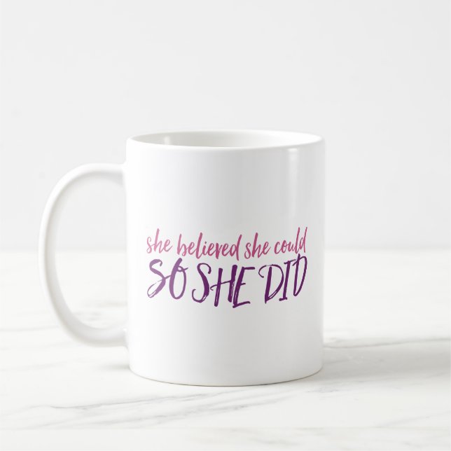 Mug Elle Croyait Qu'Elle Le Pouvait, Alors Elle L'A Fa (Gauche)