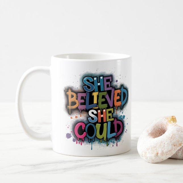 Mug elle croyait qu'elle pouvait (Avec donut)