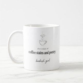 Mug Elle Est Faite De Taches De Café Et De Poésie Book