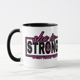 Mug Elle est FORTE...Cancer du sein