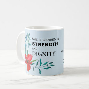Mug Elle est habillée de force et de dignité