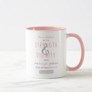 Mug elle est revêtue de force & de dignité proverbes 3