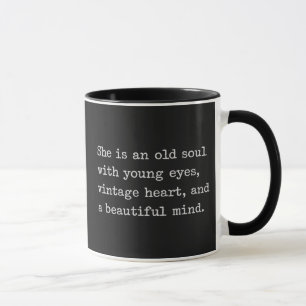Mug Elle est une âme ancienne avec des yeux jeunes Cœu
