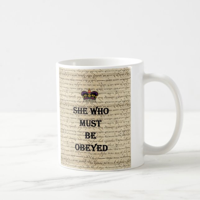 Mug Elle qui doit être obéie (Droite)