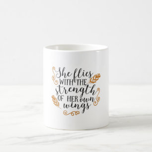 Mug Elle vole avec la force de ses ailes
