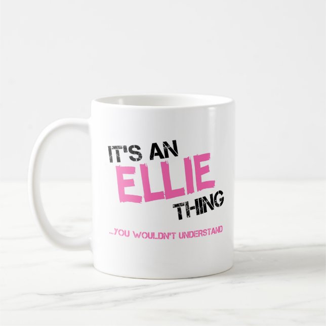 Mug Ellie chose que vous ne comprendriez pas nom (Gauche)