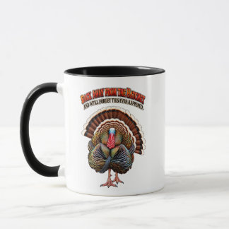 Mug Éloignez-vous de la hache et nous oublierons cela