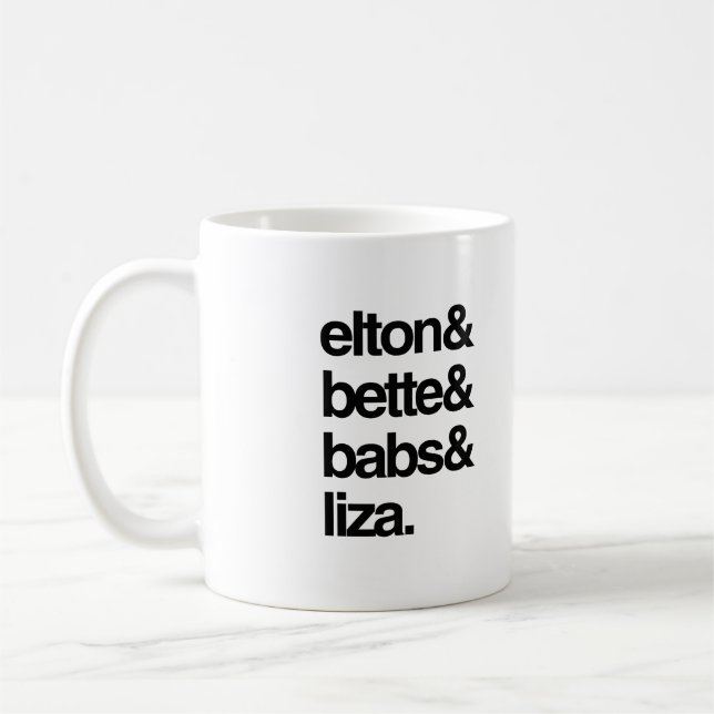 Mug Elton Bette Babs et Liza (Gauche)