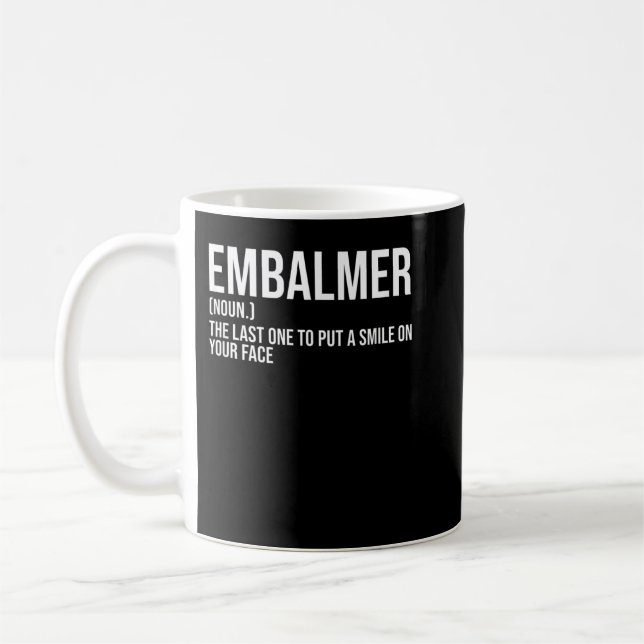 Mug Embalmer Dernier One Met Le Sourire Sur Le Visage  (Gauche)