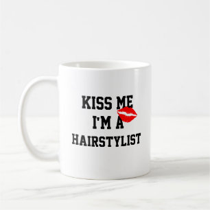 Mug Embrasse-Moi, Je Suis Un Coiffeur...