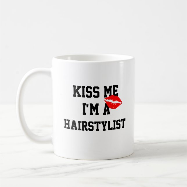 Mug Embrasse-Moi, Je Suis Un Coiffeur... (Gauche)