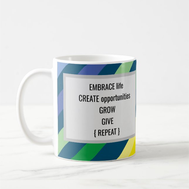 Mug Embrasser la vie Créer des opportunités Croissance (Gauche)