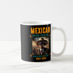 Mug Employé De L'Année Du Cartel Mexicain - Biden