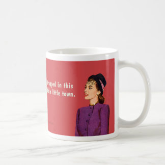 Mug Emprisonné dans cette petite ville horrible