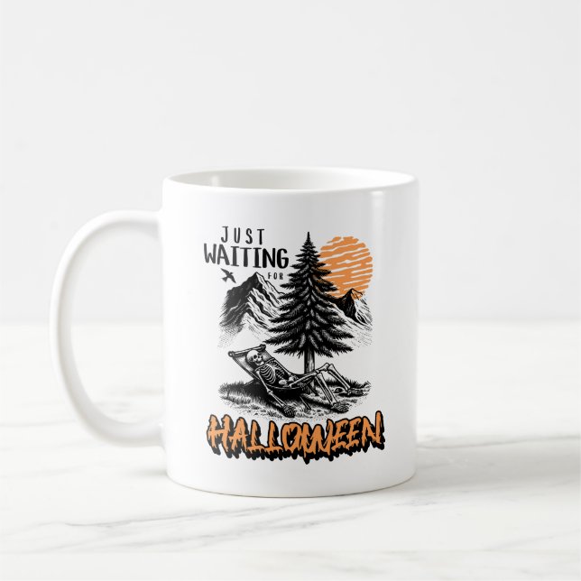 Mug En Attendant Juste Halloween Squelette Détendez-Vo (Gauche)