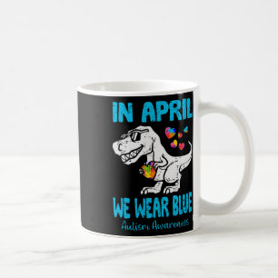 Mug En Avril Nous Portons Bleu T Rex Dino Par