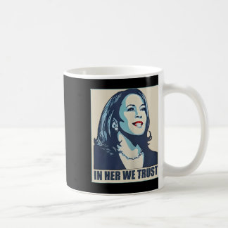 Mug En elle nous faisons confiance au Président Kamala