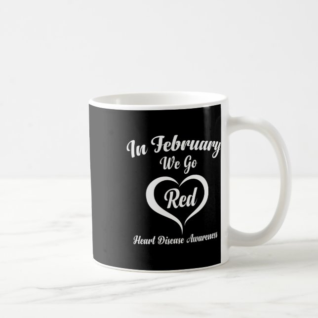 Mug En Février, Nous allons Red Heart Disease Awarenes (Droite)