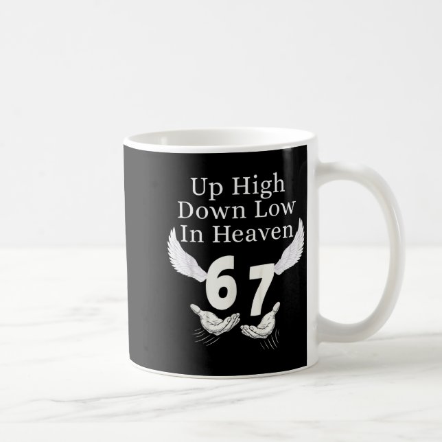 Mug En Haut En Bas Au Ciel 67 Mains Mème 6 7 Drôle (Droite)