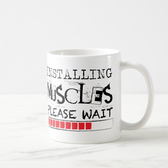 Mug En installant des muscles, attendez svp [la (Droite)