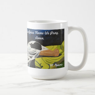 Mug En Jésus, Nous Prions, Amen.