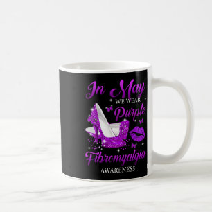 Mug En Mai Nous Portons Violet Haut Talons Fibromyalgi