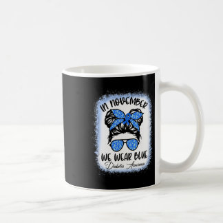 Mug En Novembre, Nous Portons Blue Messy Bun Diabetes 