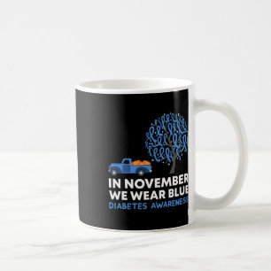 Mug En Novembre, Nous Portons Blue Truck T1d Diabetes