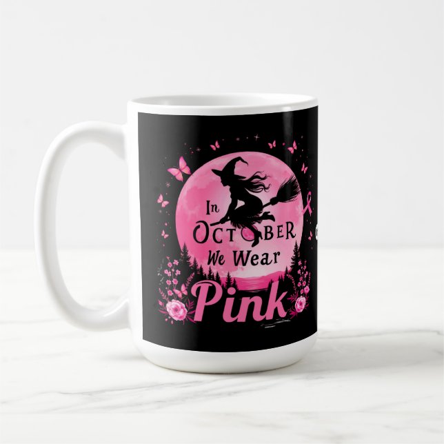 Mug En Octobre Nous Portons Le Cancer Du Sein De Sorci (Gauche)
