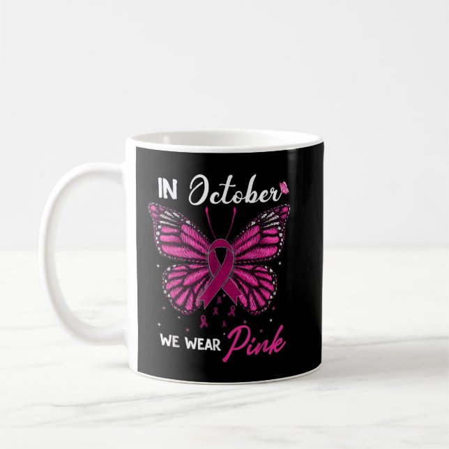 Mug En Octobre Nous Portons Le Ruban Rose Cancer Du Se (Gauche)
