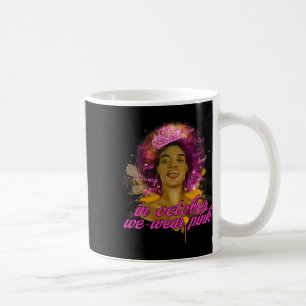 Mug En Octobre Nous Portons Le Ruban Rose Cancer Du Se