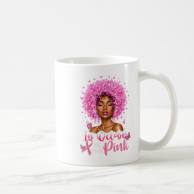Mug En Octobre Nous Portons Nk Black Femmes Cancer Du  (Droite)