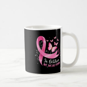 Mug En Octobre Nous Portons Pink Breast Cancer Papillo