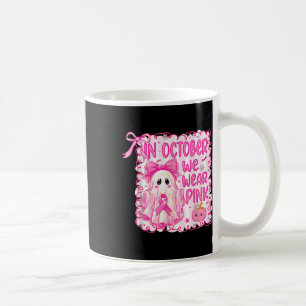 Mug En Octobre, Nous Portons Pink Breast Cancer Sensib