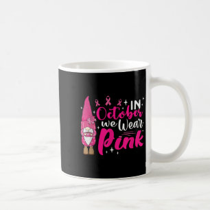 Mug En Octobre, Nous Portons Pink Breast Cancer Sensib