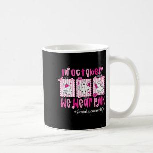 Mug En Octobre Nous Portons Pink Geriatric Nuriatric L