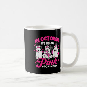 Mug En Octobre Nous Portons Pink Picu Nurse Life