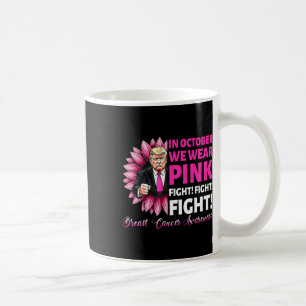 Mug En Octobre Nous Portons Rose Luttons Contre Cancer