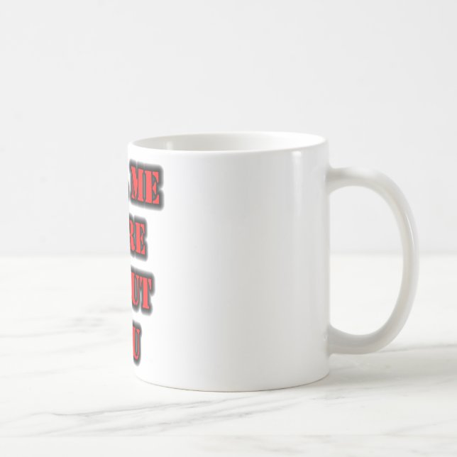 Mug En Savoir Plus Sur Vous (Droite)