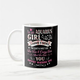 Mug En Tant Que Fille Aquarius, J'Ai 3 Côtés Jolie App