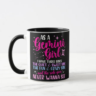 Mug En Tant Que Fille Gemini, J'Ai Trois Côtés Astrolo