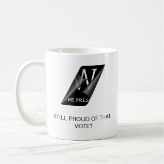 MUG ENCORE FIER DE CE VOTE ?