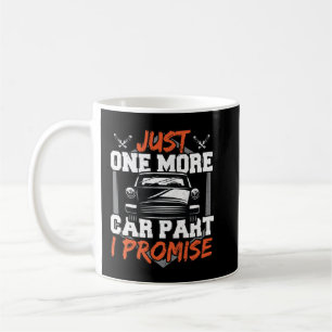 Mug Encore une seule pièce de voiture, je vous le prom