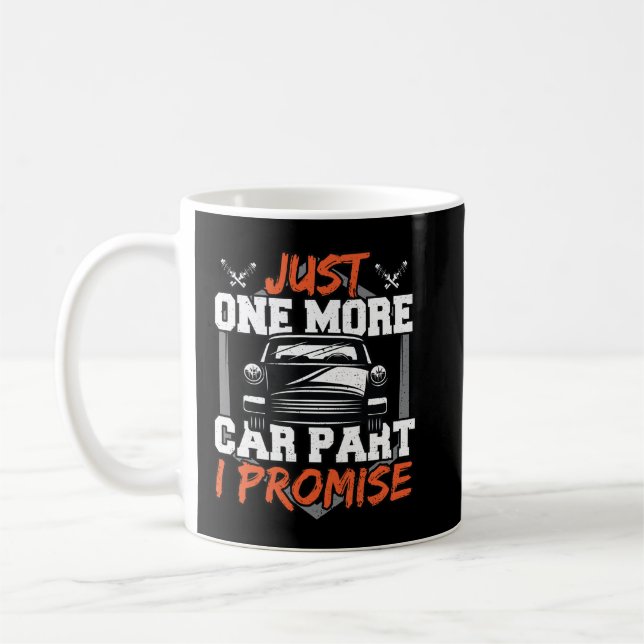 Mug Encore une seule pièce de voiture, je vous le prom (Gauche)