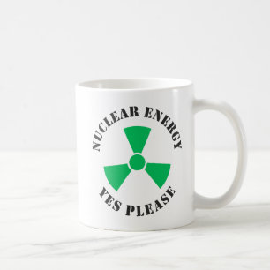 Mug Énergie nucléaire, oui, s'il vous plaît, énergie n