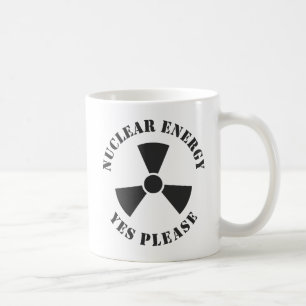 Mug Énergie nucléaire, oui, s'il vous plaît, énergie n