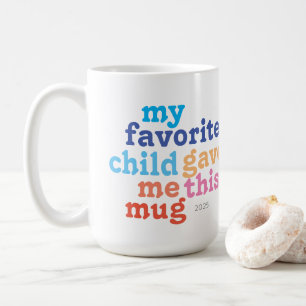 Mug enfant préféré de mère ou de fête des pères drôle