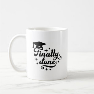 Mug Enfin Fini Script de Remise des Diplômes avec Étoi