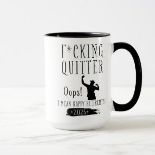 Mug Enfoiré de lâcheur Oups je veux dire Joyeuse retra